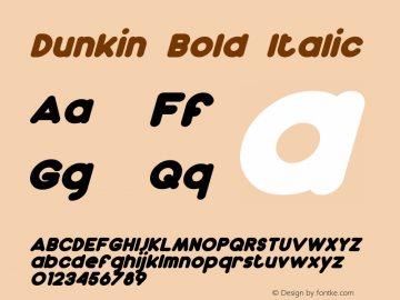 Dunkin Bold Italic Version 2.00 - June 14, 2013图片样张