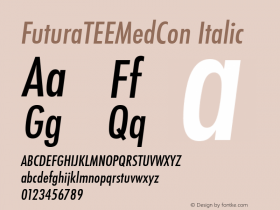 FuturaTEEMedCon Italic Version 001.005 Font Sample