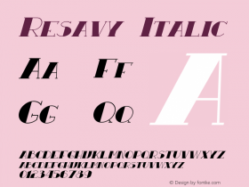 Resavy Italic Version 1.00 May 25, 2013, initial release Font Sample