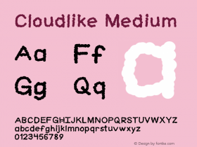 Cloudlike Medium Version 001.000 Font Sample