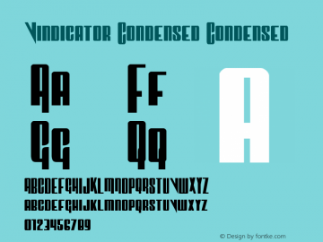 Vindicator Condensed Condensed 001.000 Font Sample