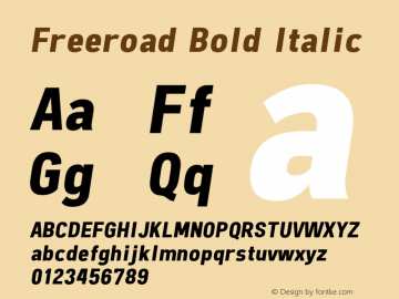 Freeroad Bold Italic v1.21 - 12/23/2012 Font Sample