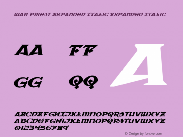 War Priest Expanded Italic Expanded Italic 001.000 Font Sample