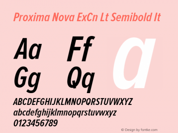 Proxima Nova ExCn Lt Semibold It Version 2.003 Font Sample