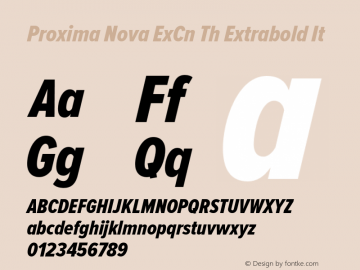 Proxima Nova ExCn Th Extrabold It Version 2.003 Font Sample