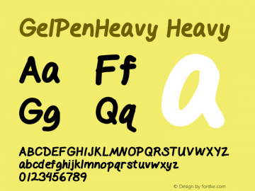 GelPenHeavy Heavy Version 001.000 Font Sample