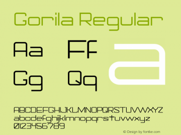 Gorila Regular Version 1.00 May 11, 2012, initial release Font Sample