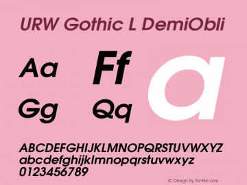 URW Gothic L DemiObli Version 001.005 Font Sample