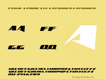 Crime Syndicate Expanded Expanded Version 1.0; 2012 Font Sample