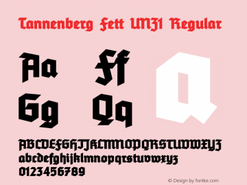 Tannenberg Fett UNZ1 Regular Version 001.002 Font Sample