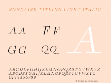 Boncaire Titling Light Italic Version 1.000 Font Sample