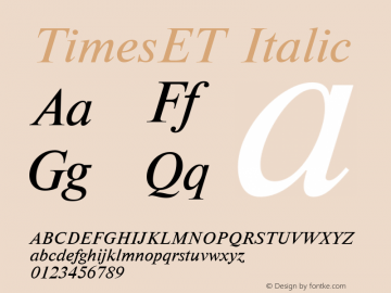 TimesET Italic 001.000 Font Sample