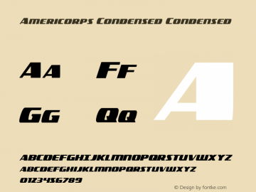 Americorps Condensed Condensed Version 1.0; 2012 Font Sample