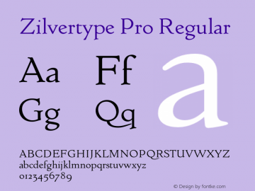 Zilvertype Pro Regular Version 1.000 Font Sample