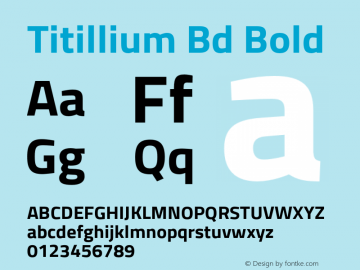 Titillium Bd Bold Version 1.000;PS 57.000;hotconv 1.0.70;makeotf.lib2.5.55311 Font Sample