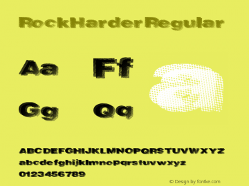 RockHarder Regular Version 1.00 June 10, 2012, initial release Font Sample