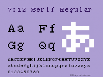 7:12 Serif Regular Version 1.0 Font Sample
