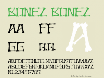 Bonez Bonez Version 1.000 Font Sample