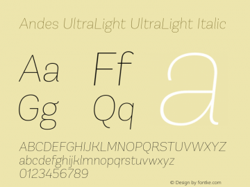 Andes UltraLight UltraLight Italic 1.000 Font Sample