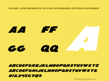Flying Leatherneck Extra-expanded Extra-expanded Version 2.0; 2012 Font Sample