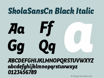 SkolaSansCn Black Italic Version 1.000 Font Sample