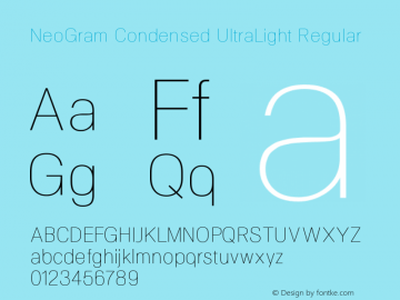NeoGram Condensed UltraLight Regular Version 1.001;PS 001.001;hotconv 1.0.56;makeotf.lib2.0.21325图片样张