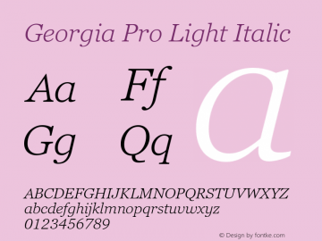 Georgia Pro Light Italic Version 6.01 Font Sample