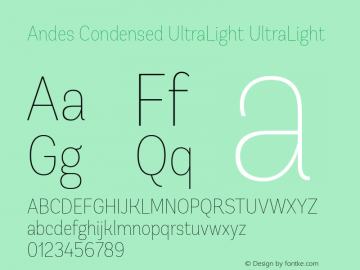 Andes Condensed UltraLight UltraLight 1.000 Font Sample