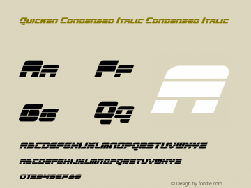Quicken Condensed Italic Condensed Italic Version 1.0; 2012 Font Sample