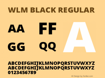 WLM Black Regular 1.0 Font Sample