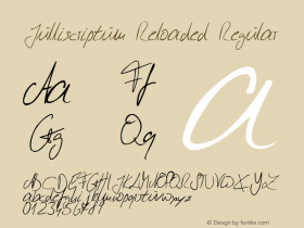 Julliscriptum Reloaded Regular Version 1.00 July 20, 2012, initial release Font Sample