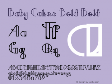 Baby Cakes Bold Bold 1.000 Font Sample
