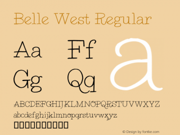 Belle West Regular Version 1.000;PS 001.001;hotconv 1.0.56 Font Sample
