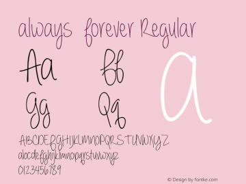Always Forever Font Always Forever Font Alwaysforever Font Always Forever Version 1 000 Font Ttf Font Uncategorized Font Fontke Com