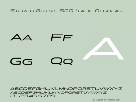 Stereo Gothic 500 Italic Regular Version 1.200图片样张