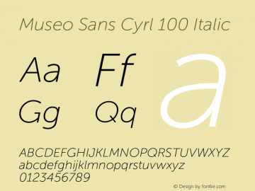 Museo Sans Cyrl 100 Italic Version 1.023 Font Sample