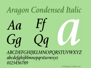 Aragon Condensed Italic Version 1.000 Font Sample