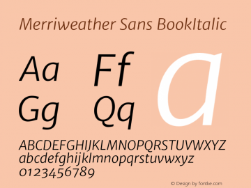 Merriweather Sans BookItalic Version 1.000 Font Sample