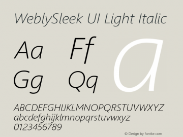 WeblySleek UI Light Italic Version 5.22 January 23, 2013 Font Sample
