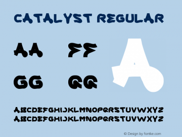CATALYST Regular Version 1.00 September 5, 2012, initial release Font Sample