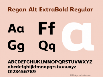 Regan Alt ExtraBold Regular Version 1.001;PS 001.001;hotconv 1.0.70;makeotf.lib2.5.58329图片样张