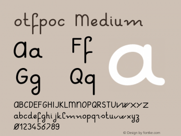 otfpoc Medium Version 001.000 Font Sample