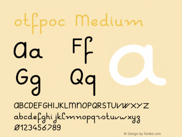 otfpoc Medium Version 001.001 Font Sample