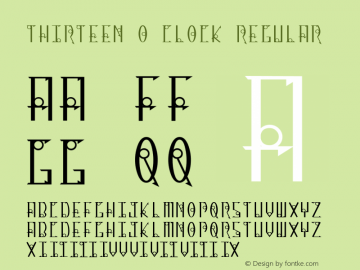 Thirteen O Clock Regular Macromedia Fontographer 4.1 11/17/00 Font Sample
