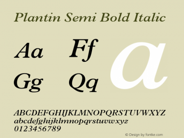 Plantin Semi Bold Italic 001.000 Font Sample