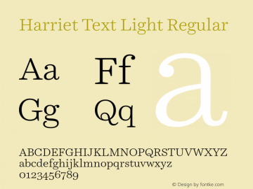 Harriet Text Light Regular Version 001.120 Font Sample