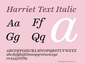 Harriet Text Italic Version 001.120 Font Sample