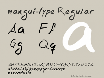 mangui-type Regular Version 1.00 October 4, 2012, initial release图片样张