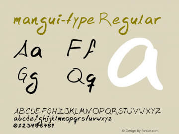 mangui-type Regular Version 1.00 October 4, 2012, initial release图片样张