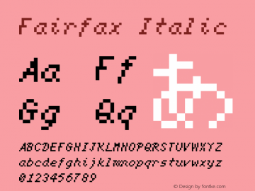 Fairfax Italic Version 1.0 Font Sample